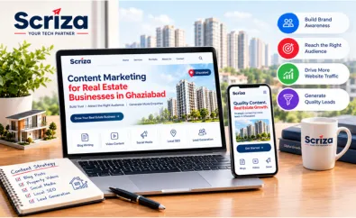 Content Marketing Services for Real Estate Businesses in Ghaziabad