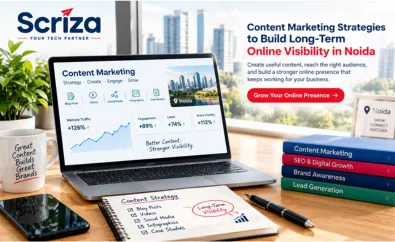 Long-Term Content Marketing Strategy for Noida Businesses by Scriza Pvt. Ltd