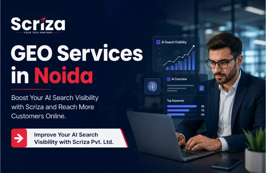 GEO Services in Noida to Improve AI Search Visibility with Scriza Pvt. Ltd.