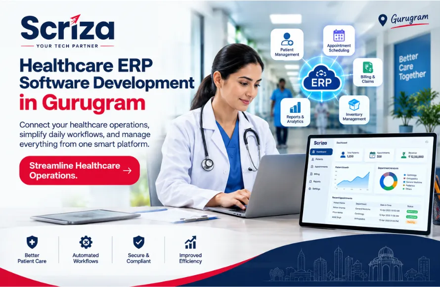 Software Development for Healthcare ERP in Gurugram | Scriza Pvt. Ltd.